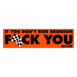 FU Bumper 8in Bronson Speed Co. Sticker Orange/Black